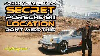 Cyberpunk 2077 How To Get Johnny Silverhand Car  Porsche 911 [upl. by Langer]