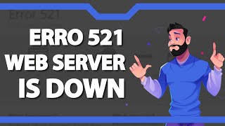 COMO RESOLVER Erro 521 Web Server Is Down [upl. by Nahta]