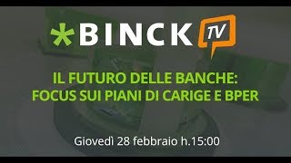 Il futuro delle banche  Giovanni Borsi su Binck TV [upl. by Alled]