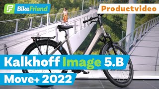 Kalkhoff Image 5B Move 2022  BikeFriend Productvideo [upl. by Ailis]