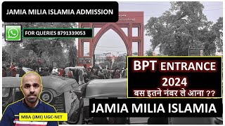 JMI BPT entrance qualifying marks 2024 I Jamia BPT admission 2024 [upl. by Moseley]