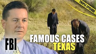 Famous FBI Cases Texas  TRIPLE EPISODE  The FBI Files [upl. by Mas]