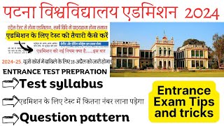 Patna University Admission Process 2024PU CBCS System Admission 20242028 PU UG Entrance Exam 2024 [upl. by Brear]