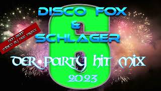 Discofox und Schlager Hits  Party Hitmix 2023  Die 6 [upl. by Squire]