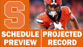 Syracuse Football 2024 Schedule Preview amp Record Projection [upl. by Uphemia]