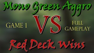 Mono Green Aggro vs Red Deck Wins G1  Full Gameplay Ixalan Standard [upl. by Merrie]