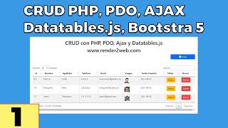 🆕Crud con PHP PDO Ajax Datatables y Bootstrap 5  datatable server side processing in php Urgente [upl. by Sergio]