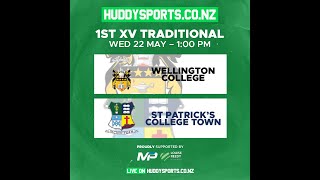 1st XV Traditional Wellington College vs St Patricks College Wellington [upl. by Eentruoc]