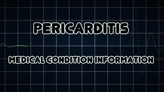 Pericarditis Medical Condition [upl. by Anaihsat]