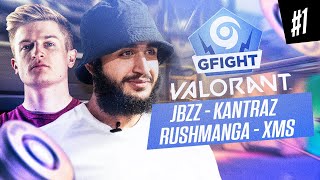 ON PARTICIPE AU GFIGHT SUR VALORANT AVEC JBZZ XMS KANTRAZ amp RUSH MANGA 1 [upl. by Anilatac]