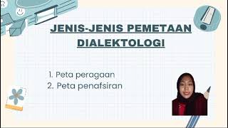 Pemetaan Pada Dialektologi Siti Khairunnisa [upl. by Eidac]