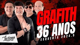 BANDA GRAFITH  ESQUENTA 36 ANOS 2k24 LucianoSongs [upl. by Cross163]