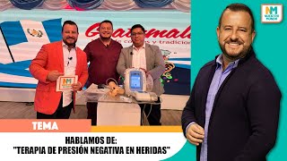 Hablamos de quotTerapia de Presión Negativa en Heridasquot [upl. by Lolanthe479]