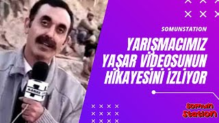 somunstation YARIŞMACIMIZ YAŞAR VİDEOSUNUN HİKAYESİNİ İZLİYOR CharmQuell [upl. by Pember]