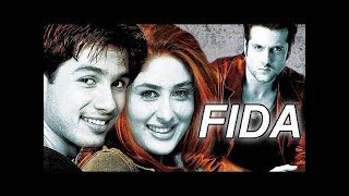 FIDA HD Hindi Full Movie  Fardeen Khan  Kareena Kapoor  Shahid Kapoor  With Eng Subtitles [upl. by Constantina]