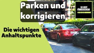 Parken Parklücke Rechts mit Korrekturtipps  Fahrschule [upl. by Doralynn580]