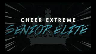 Cheer Extreme Senior Elite 201718 [upl. by Abert]