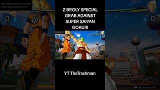 Z BROLY SPECIAL GRAB [upl. by Relyt]