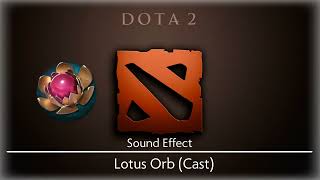 Dota 2  Lotus Orb Cast Sound Effect [upl. by Hamford]