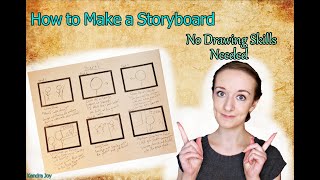 How to Make a Storyboard even if you cant draw  Storyboarding for Film amp Video  4 Simple Steps [upl. by Ehgit]