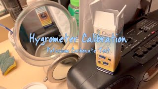 Hygrometer Calibration  Potassium Carbonate Test [upl. by Ettegroeg730]