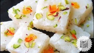 Make Kopra Pak with only 4 ingredients Diwali Special Recipe  Indian Sweet How to make Kopra pak [upl. by Cam]