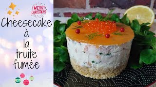 Cheesecake à la truite fumée sans cuisson🎄140 [upl. by Junna711]