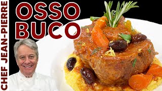 Making The Perfect Osso Buco  Chef JeanPierre [upl. by Eahsan]