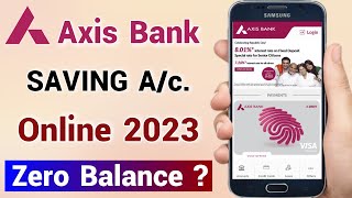 Axis Bank New Saving Account 2023  How to open axis bank account online [upl. by Aihsenek]