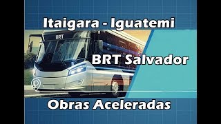 BRT Salvador Itaigara sentido Iguatemi [upl. by Elliot272]