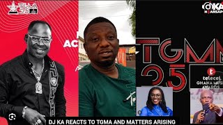 DJ KA Blast Amakye Dede Critics Blast TGMAs Kumasi Presenters And Ghana Politicians [upl. by Adelpho643]