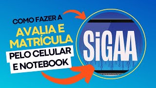 Como fazer matrícula semestral online e avalia no SIGAA [upl. by Frants]