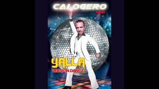 Calogero  Yalla  REMIX par WillMode [upl. by Niroht736]