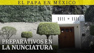 Preparativos en la Nunciatura Apostólica por visita del Papa Francisco [upl. by Madid566]