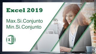 Novedades Excel 2019  Función MaxSiConjunto y MinSiConjunto [upl. by Arocal]