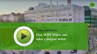 Das WIFI Wien am wko campus wien [upl. by Hans]