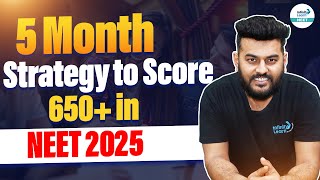 Ultimate 5 Month Strategy to Score 650 in NEET 2025  Dont Miss  Adarsh  InfinityLearnNEET [upl. by Ralleigh411]