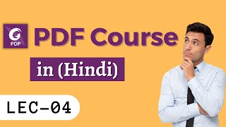 PDF full course in HINDI  LEC 4  Edit Tab P2 [upl. by Cowley928]