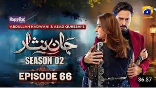 Jan nisar season 2 Jan nisar episode 66hibabukharidanishtaimoor [upl. by Yeldahc607]