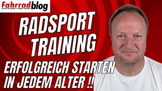 RadsportTraining Erfolgreich durchstarten in jedem Alter Wie und Warum ich wieder begonnen habe [upl. by Reeve]