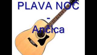 Plava noć  Ančicamp3 [upl. by Alden757]