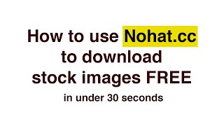 Download Stock images from Nohatcc [upl. by Aita]