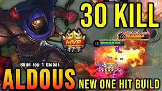 30 Kills New Aldous One Hit Build and Emblem  Build Top 1 Global Aldous  MLBB [upl. by Cromwell]