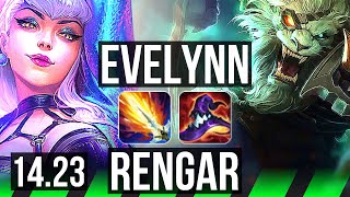 EVELYNN vs RENGAR JGL  Legendary  KR Diamond  1423 [upl. by Amat993]