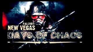 Fallout New Vegas Days of Chaos Beta Part 1 [upl. by Ahcsap]