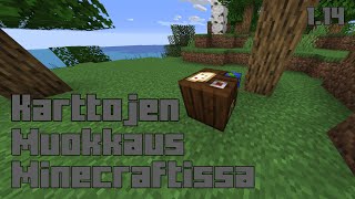 Cartography table Karttapöytä  Minecraft tutoriaali [upl. by Ahseikram918]