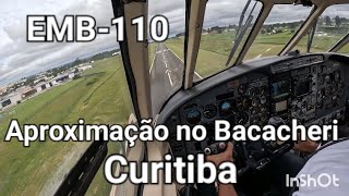 Pouso Embraer Bandeirante no Bacacheri Curitiba SBBI [upl. by Nnalyrehc18]