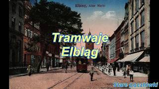 Tramwaje Elbląg [upl. by Pulchi431]