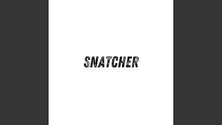 SNATCHER feat Bargholz [upl. by Selassie413]