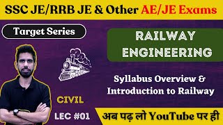 Syllabus amp Introduction to Railway Railway Engineering  Civil Engineering SSC JE 2023RRB JE 2023 [upl. by Otsugua979]